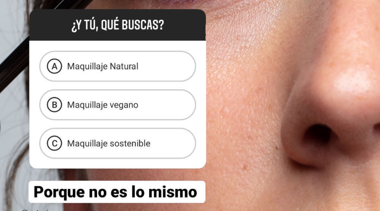 Descubre las enormes diferencias entre maquillaje natural, vegano y sostenible
